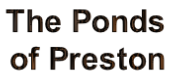 The Ponds
 of Preston