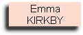 Emma
KIRKBY